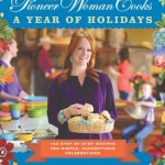 The Pioneer Woman Cooks: A Year of Holidays Cookbook Just $17.99 (Reg. $29.99)