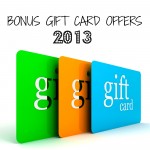 Bonus Gift Card Offers 2013