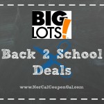 Big Lots Back To School Coupon Matchups: 08/09/2014 – 08/16/2014