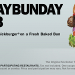Two For One Carl’s Jr. Six Dollar Burger Coupon