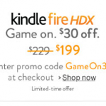 Save $30 On Amazon Kindle Fire HDX