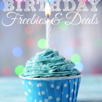 Birthday Freebies And Deals