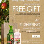 Bath & Body Works – Two FREE Full Size Gifts + $1 Shipping
