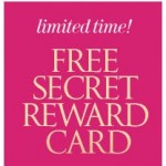 FREE Victoria’s Secret: Secret Rewards Card