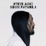FREE Steve Aoki Neon Future I Album Download