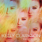 FREE Kelly Clarkson Piece By Piece MP3 Album Download